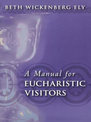 cover image of A Manual for Eucharistic Visitors